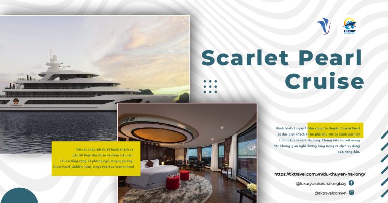 Du thuyền Scarlet Pearl 2 ngày 1 đêm